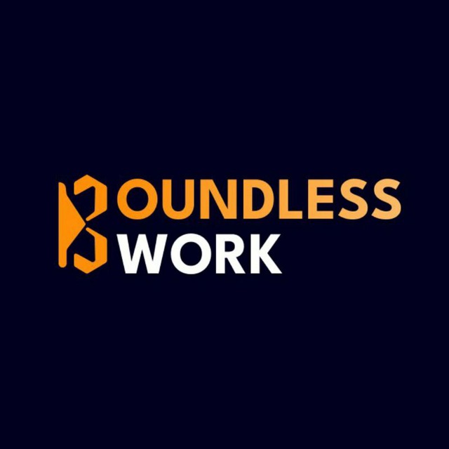 BOUNDLESS WORK