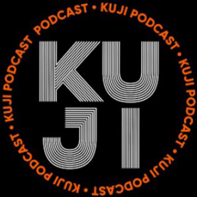 KuJi Podcast