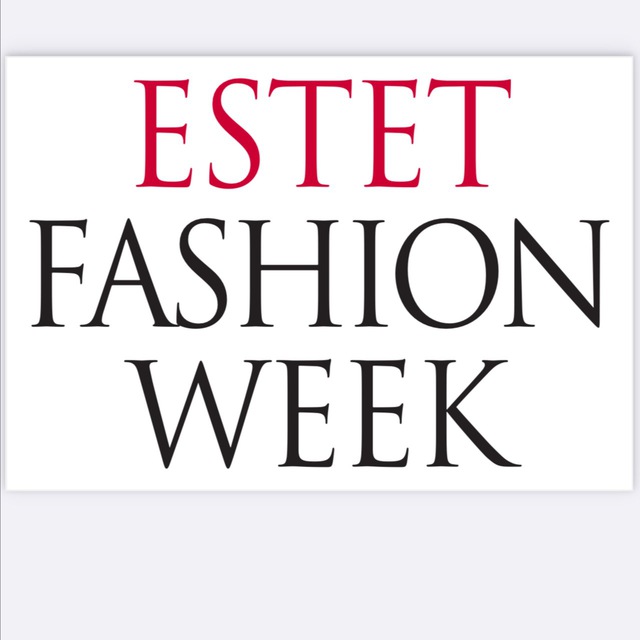 Estet Fashion Week