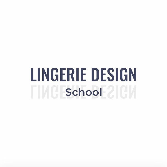 Школа шитья Lingerie Design School