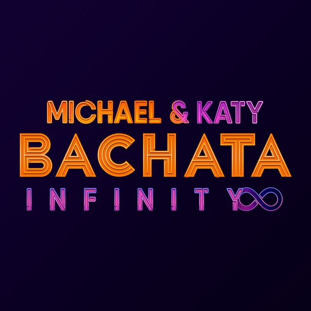 ♾️BACHATA INFINITY♾️