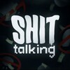 Shit-Talking